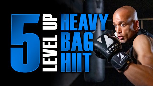 Level Up Heavy Bag HIIT Workout 5