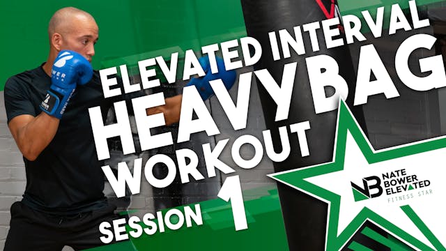 Elevated Interval Heavy Bag Workout 1