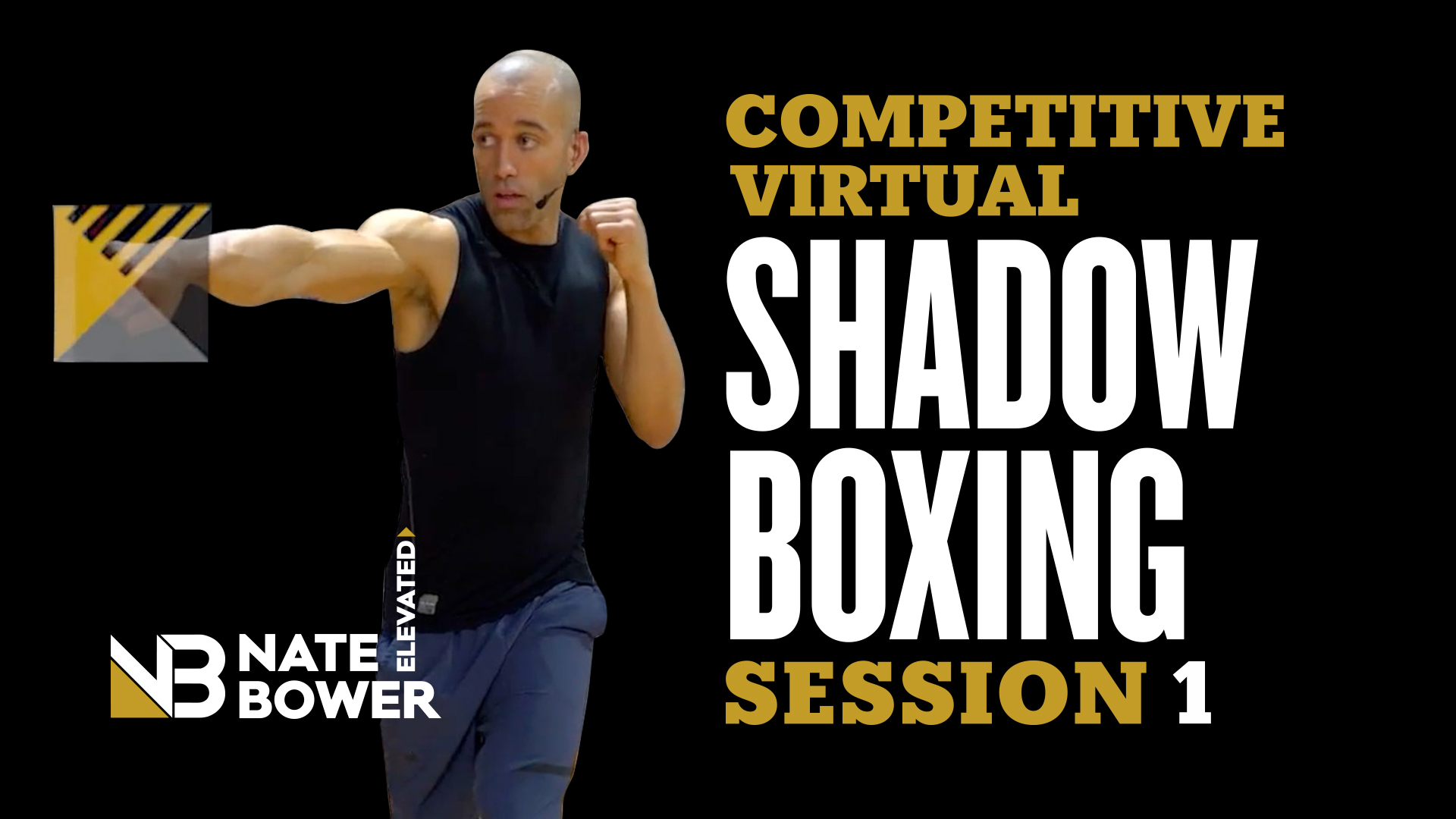 Competitive Virtual Shadow Boxing Session 1