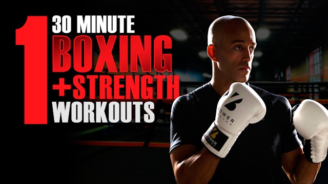  30 Minute Boxing and Strenght Workout 1