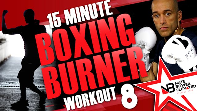 15 Minute boxing Burner Workout 8 of 8