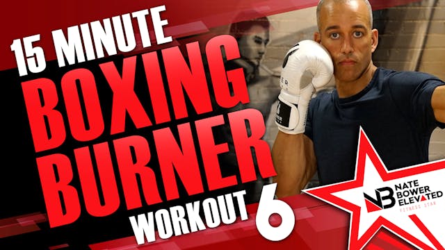 15 Minute Boxing Burners Workout 6 of 8