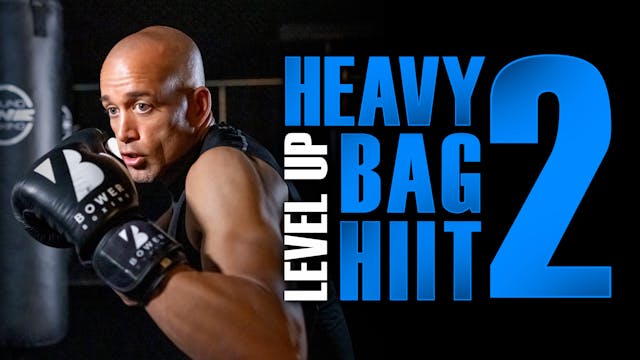 Level Up Heavy Bag HIIT Workout 2 