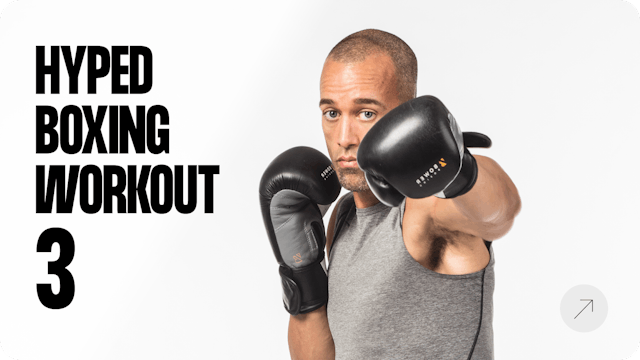 Hyped Boxing Workout 3