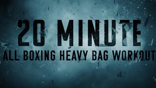 20 Minute All Boxing Heavy Bag Workout
