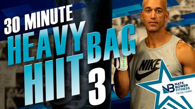 30 Minute Heavy Bag HIIT Workout 3