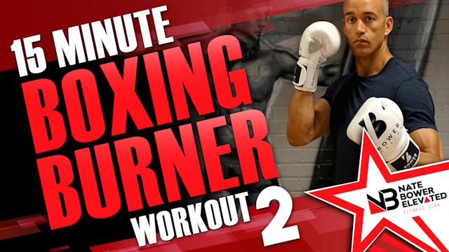 15 Minute Boxing Burners Workout 2 of 8