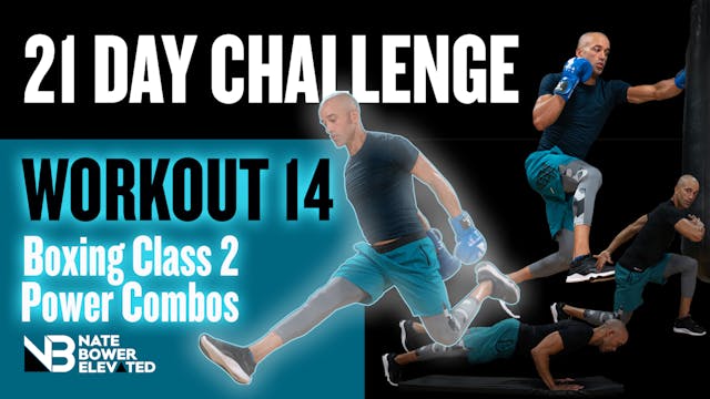21 Day Challeng Day 14-Boxing Class 2