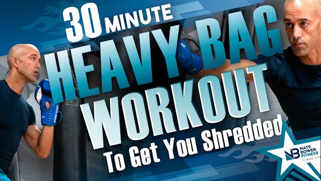30 Minute Heavy Bag Workout to Get Yo...