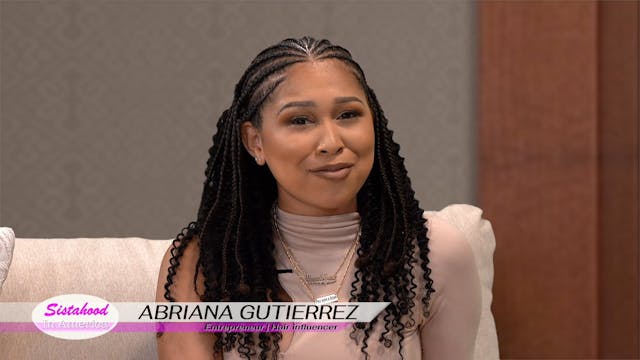 SISTAHOOD IN AMERICA Episode 10