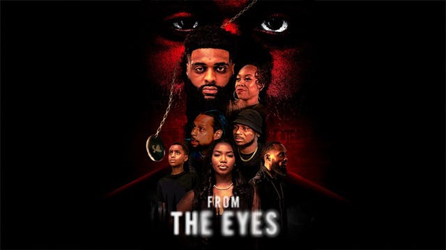 From The Eyes