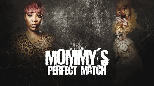 Mommys Perfect Match