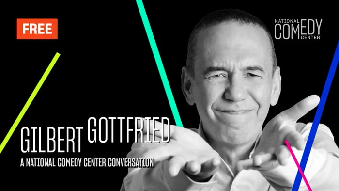 Gilbert Gottfried with special guest Penn Jillette: Hosted by Harrison Greenbaum