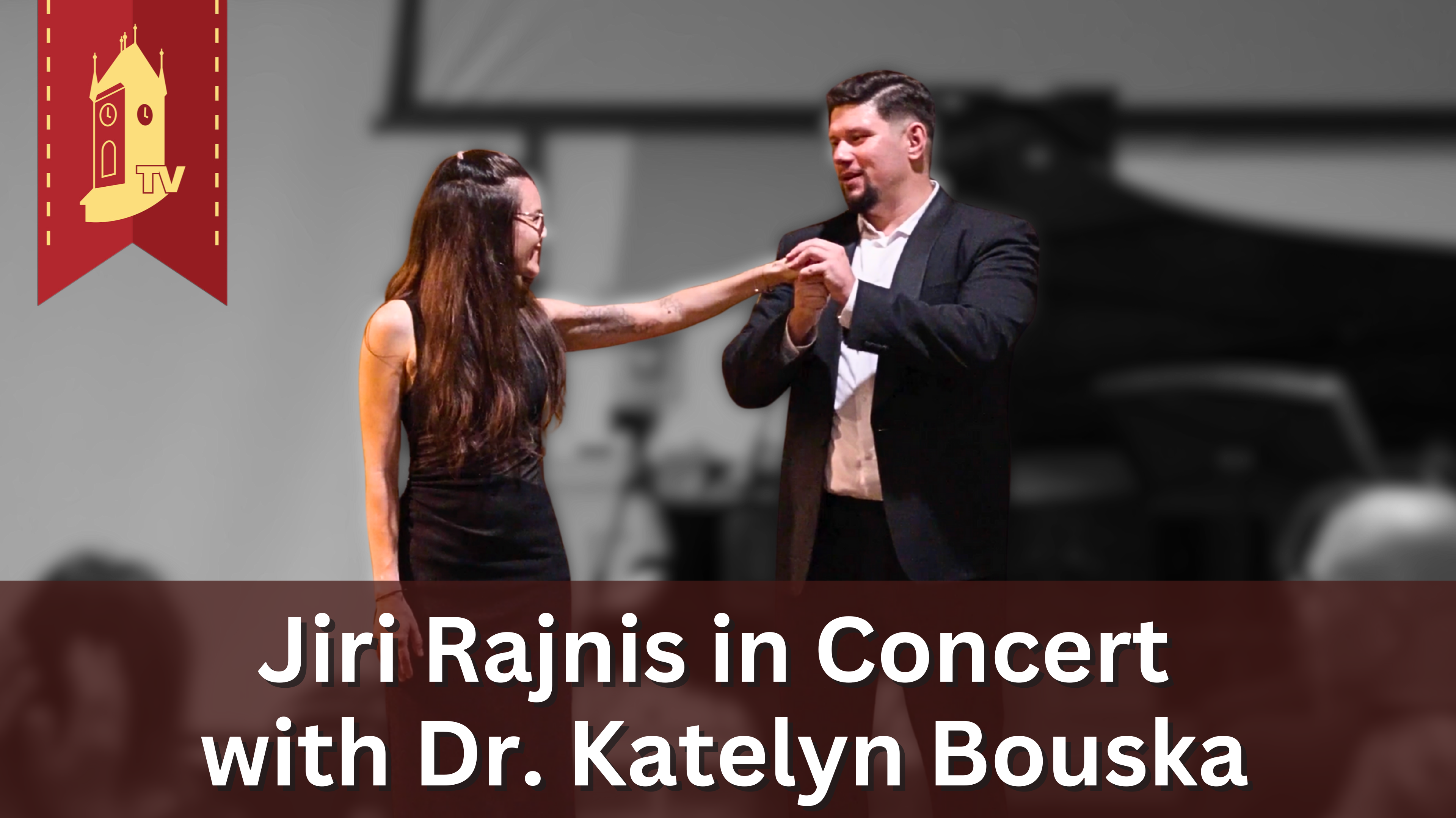 Jiri Rajnis in Concert with Dr. Katelyn Bouska