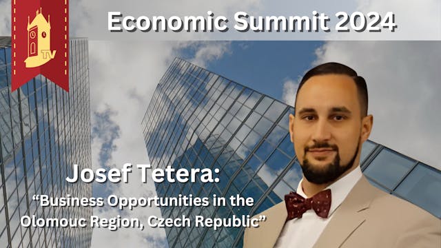 Economic Summit 2024 - Josef Tetera: ...