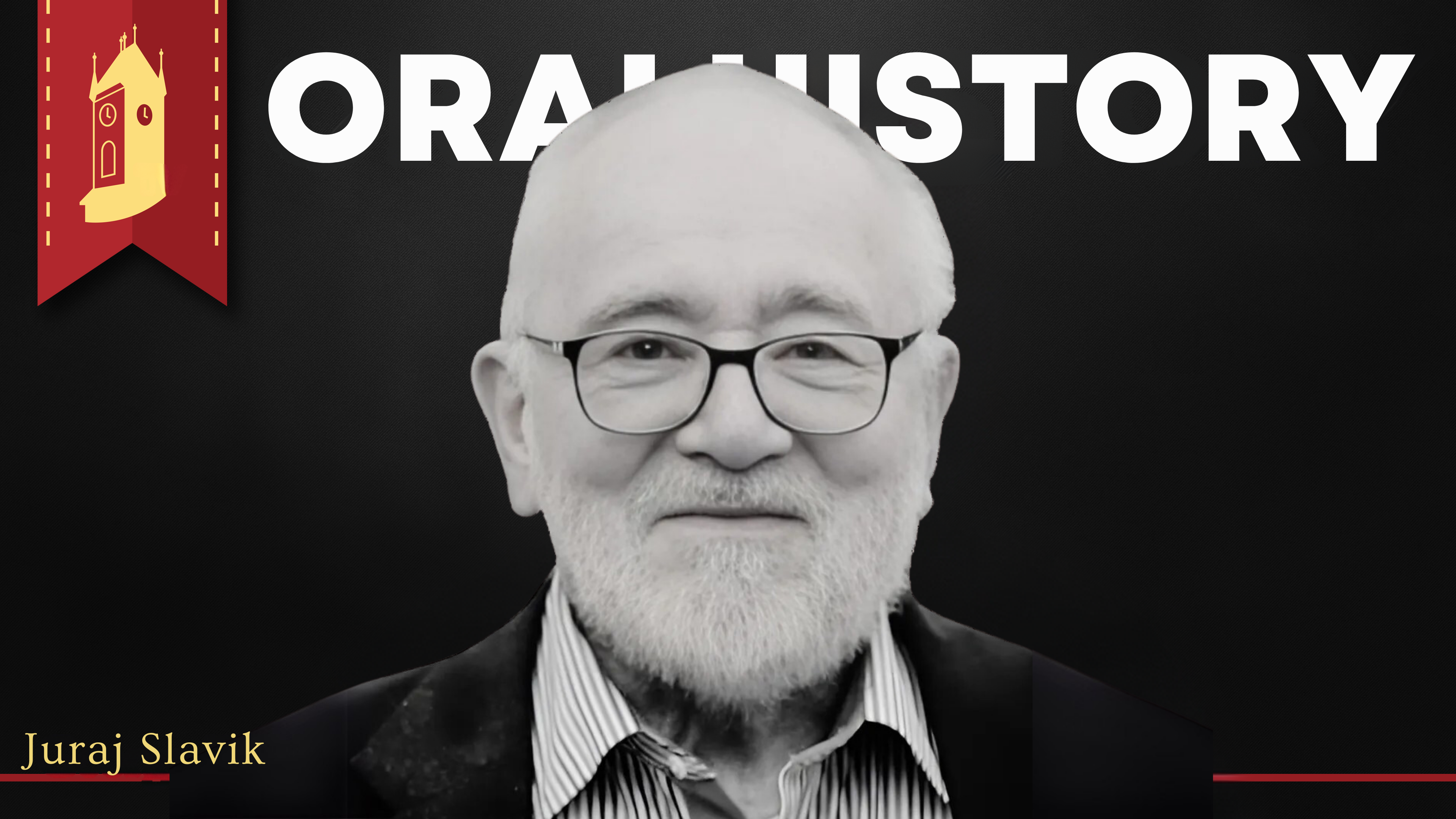 Oral History: Juraj Slavik