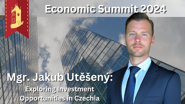 Economic Summit 2024 - Mgr. Jakub Utě...