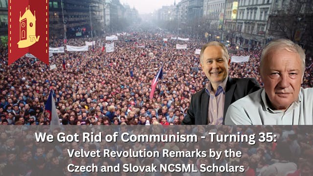 We Got Rid of Communism - Turning 35:...