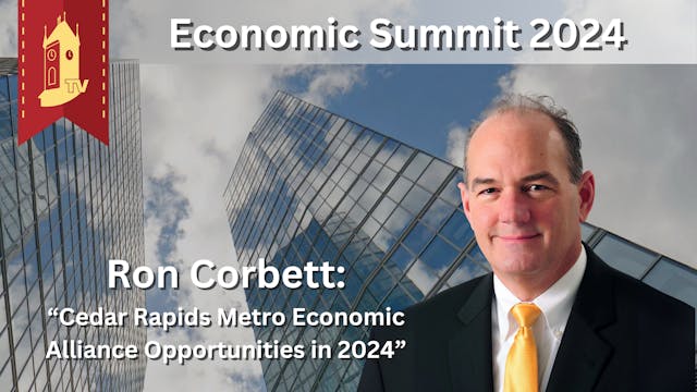 Economic Summit 2024 - Ron Corbett: "...