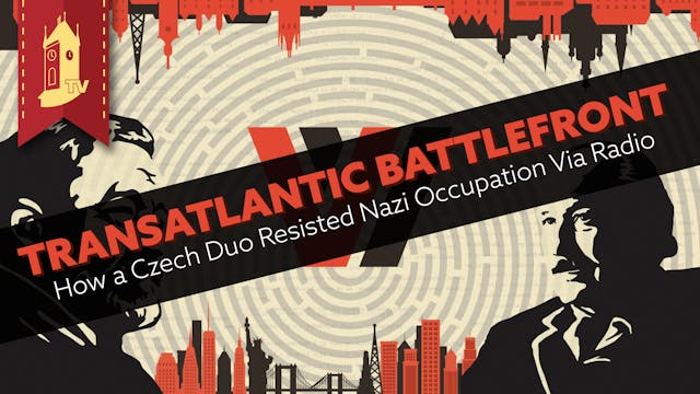 Transatlantic Battlefront: How a Czec...