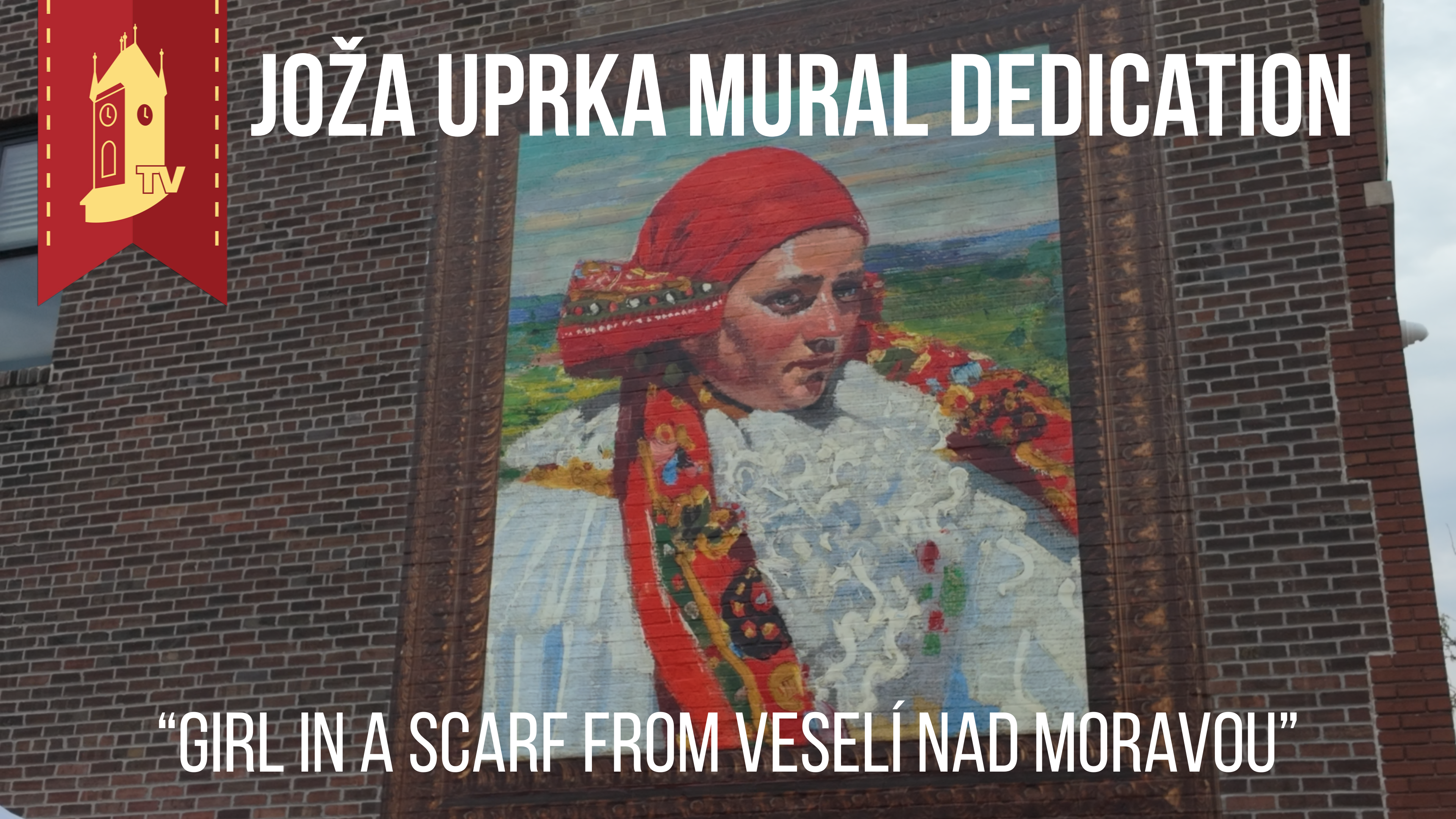 Joža Uprka Mural Dedication