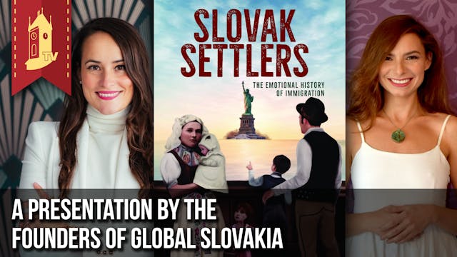 Slovak Settlers: A Presentation by th...