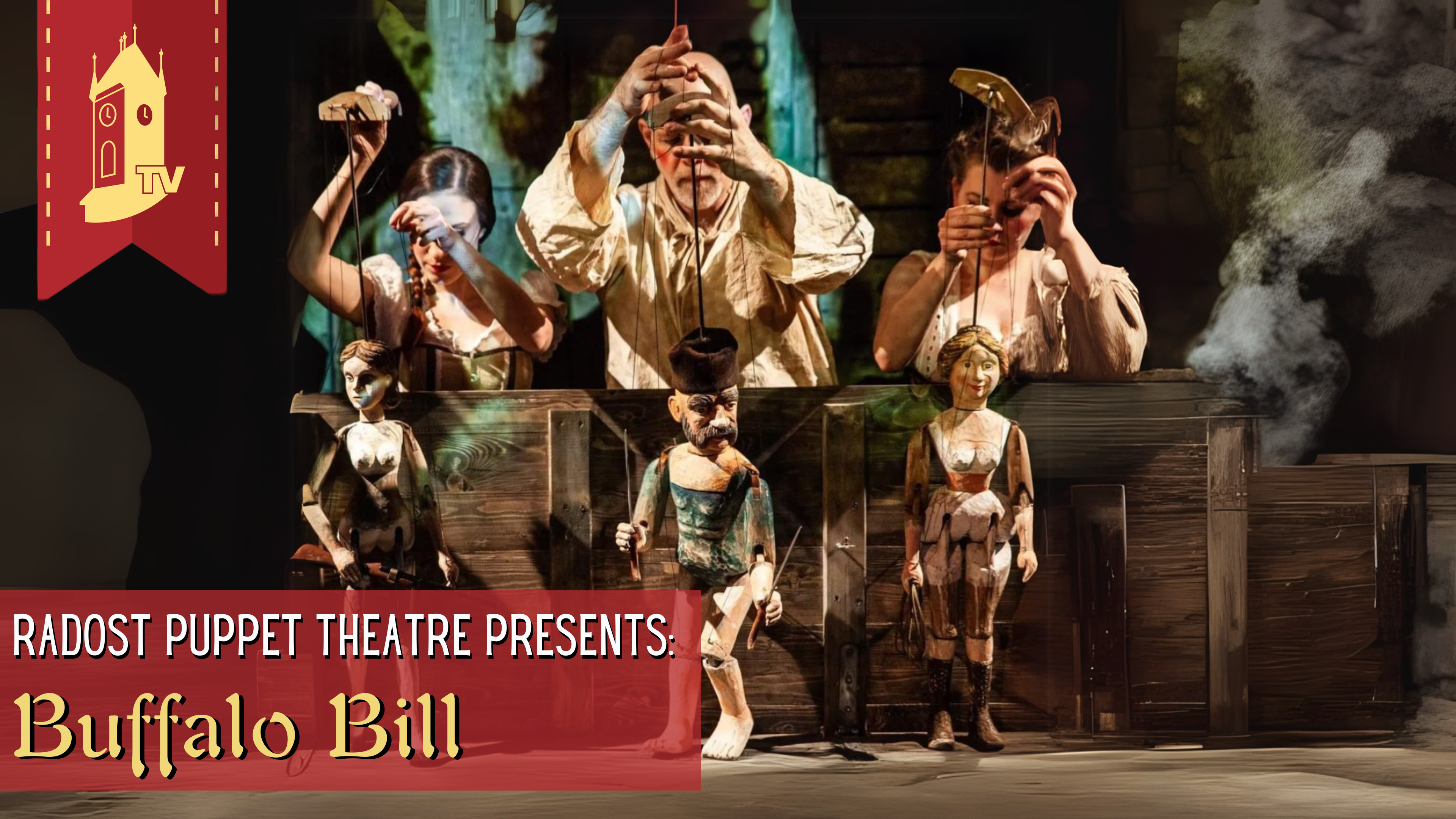 Radost Puppt Theatre Presents: Buffalo Bill