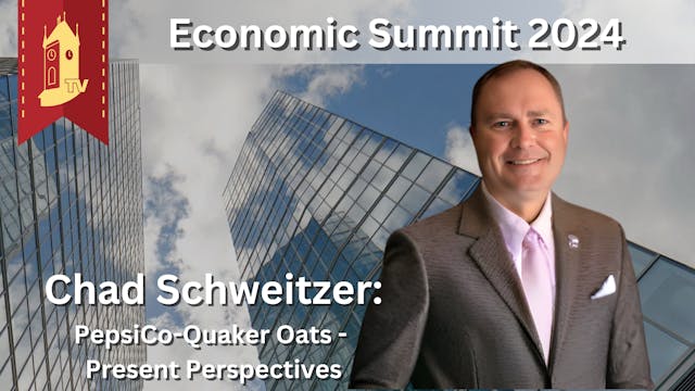Economic Summit 2024 - Chad Schweitze...
