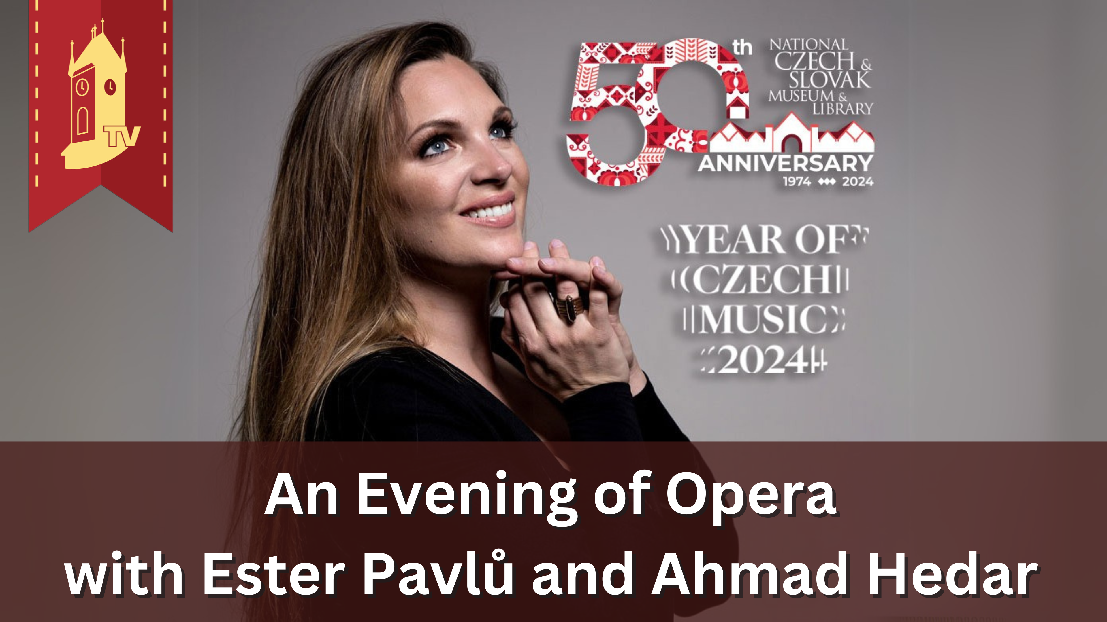 An Evening of Opera with Ester Pavlů and Ahmad Hedar