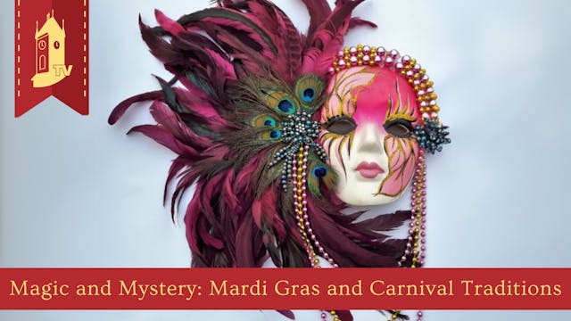 Magic and Mystery: Mardi Gras and Car...
