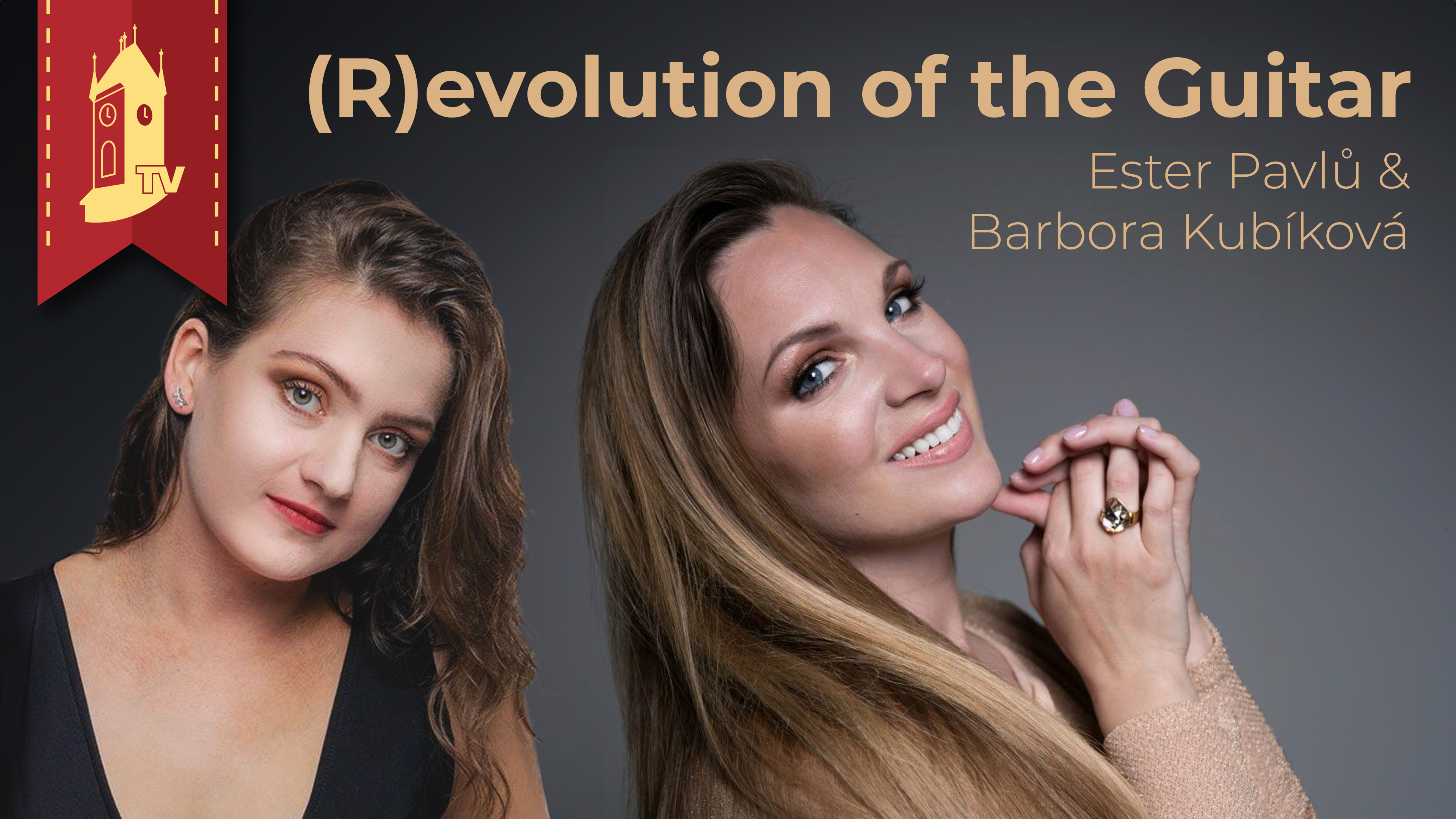 (R)evolution of the Guitar: Ester Pavlů and Barbora Kubíková