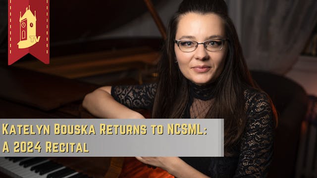Katelyn Bouska Returns to NCSML: A 20...
