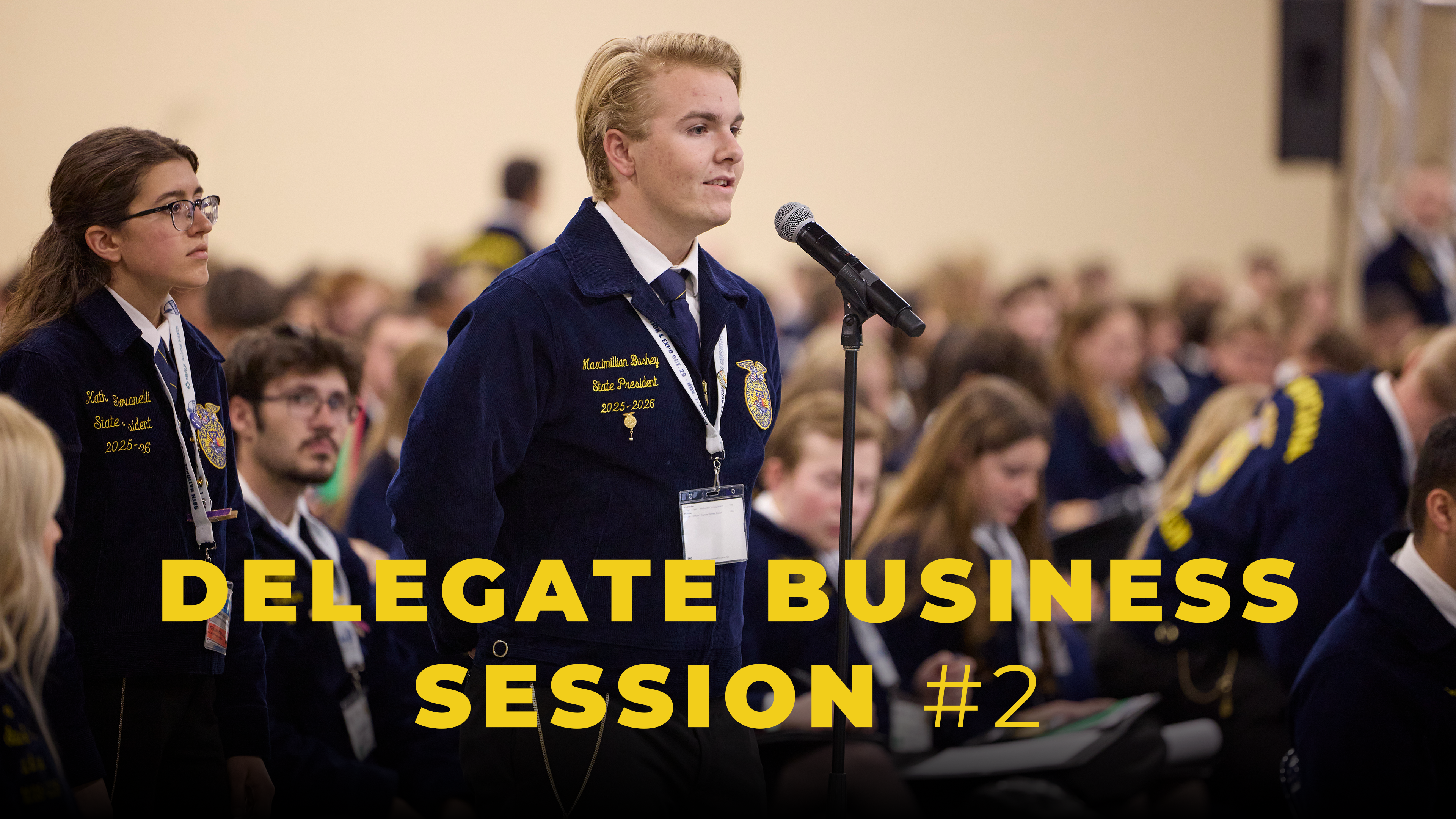Delegate Business Session II | 2026 Convention