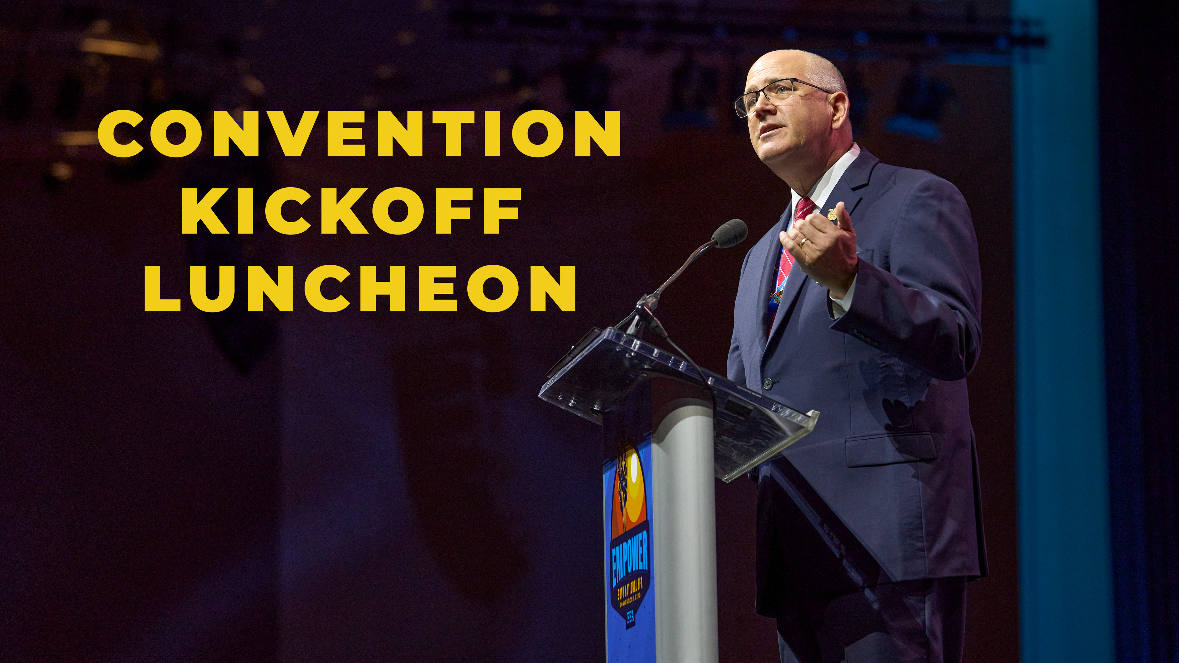 Kickoff Luncheon | 2026 National Convention