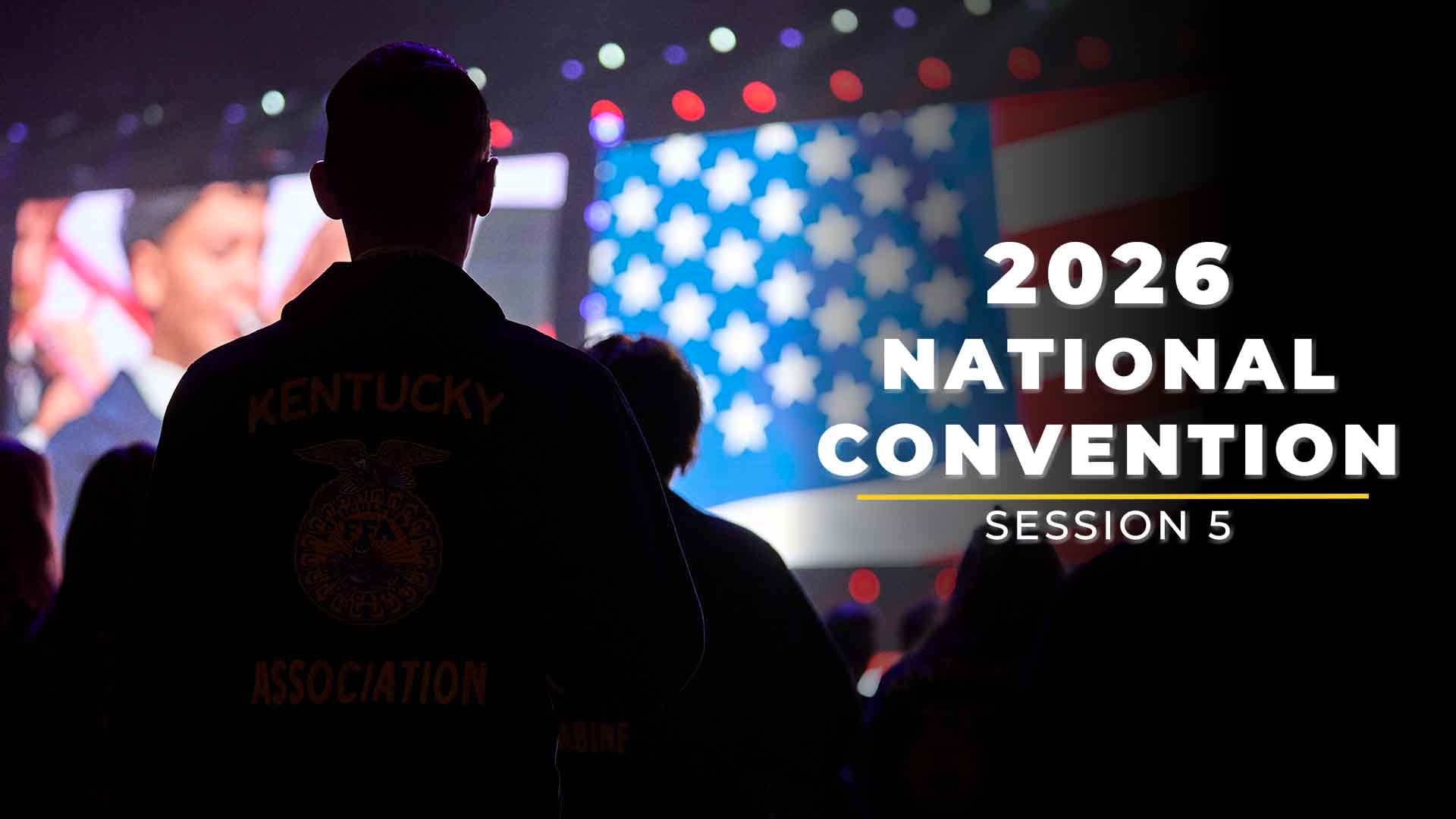 2026 Convention | FFA Session 5