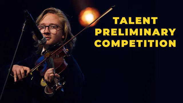 Talent Preliminary Competition  | 202...