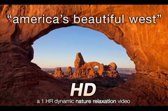 America's Beautiful West 1 Hr Nature Relaxation Video