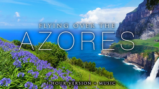Flying over the Azores 4K Aerial Film w Music - 1HR Version