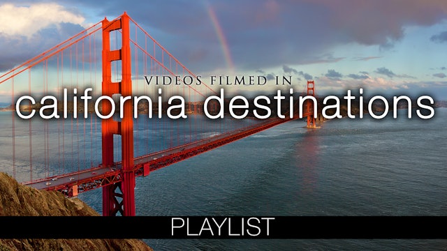 California Destinations Videos