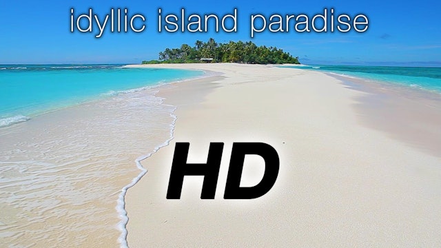 Idyllic Island Paradise 2 HR Static Nature Relaxation Video