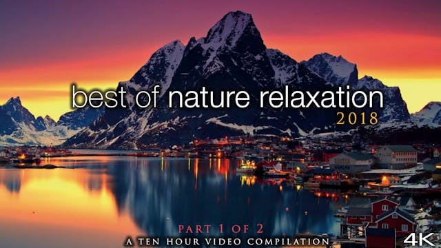Best of Nature Relaxation: 2018 Mix (...