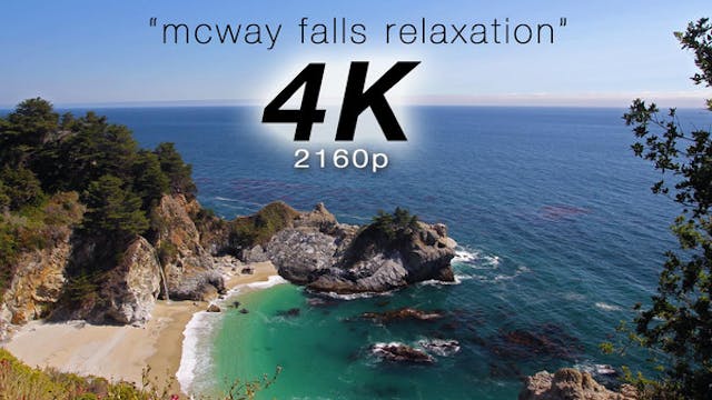 McWay Falls Relaxation 1 HR Dynamic V...