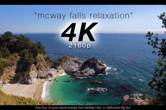 McWay Falls Relaxation 1 HR Dynamic Video Big Sur