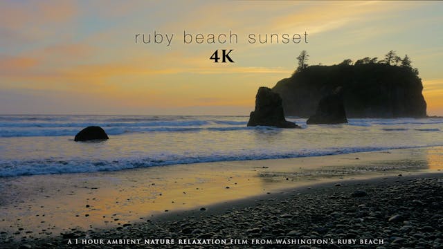 Ruby Beach Sunset 4K 1 Hour Dynamic N...