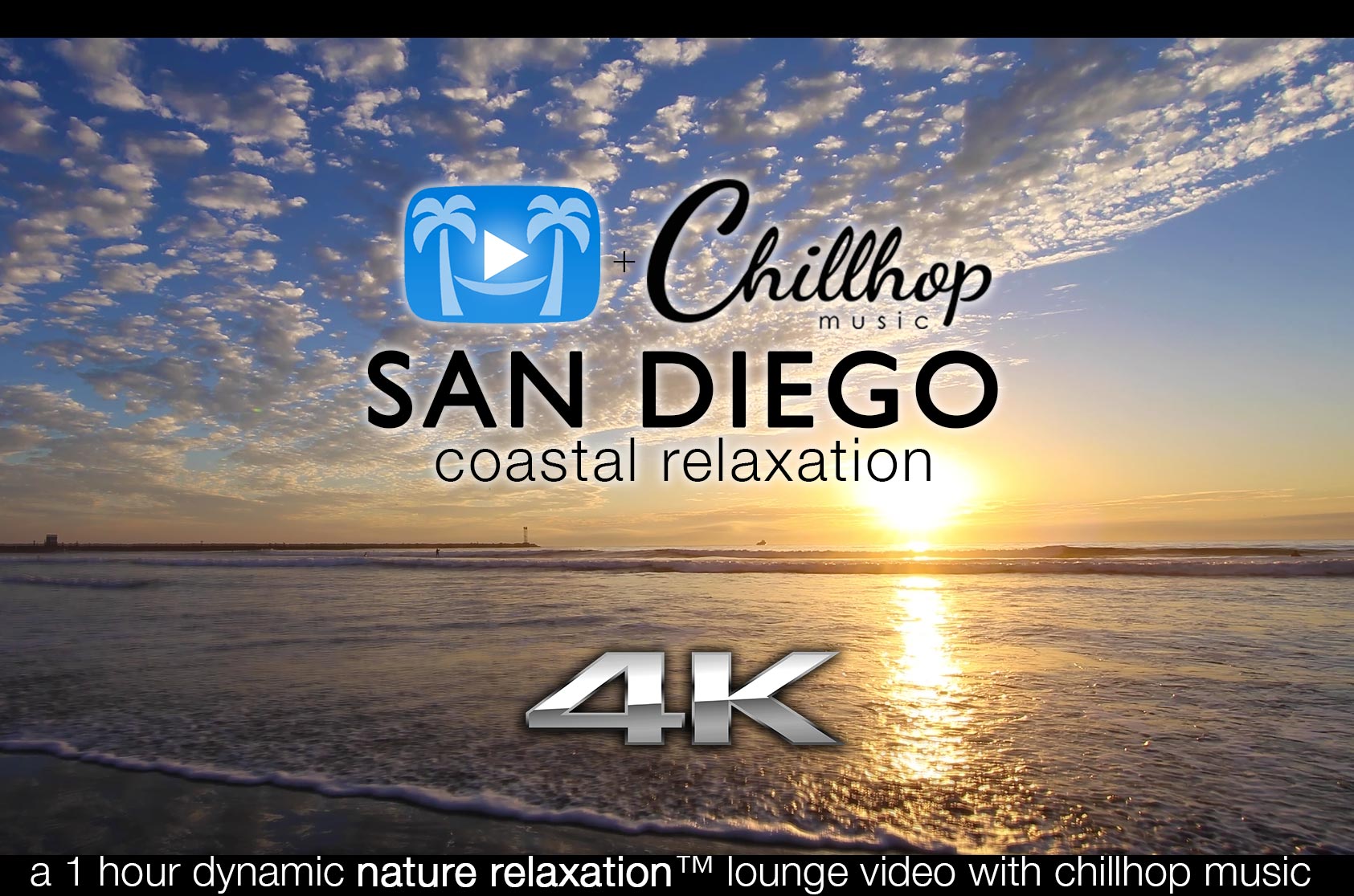 San Diego Coastal Relaxation (+Lounge Music) 1HR
