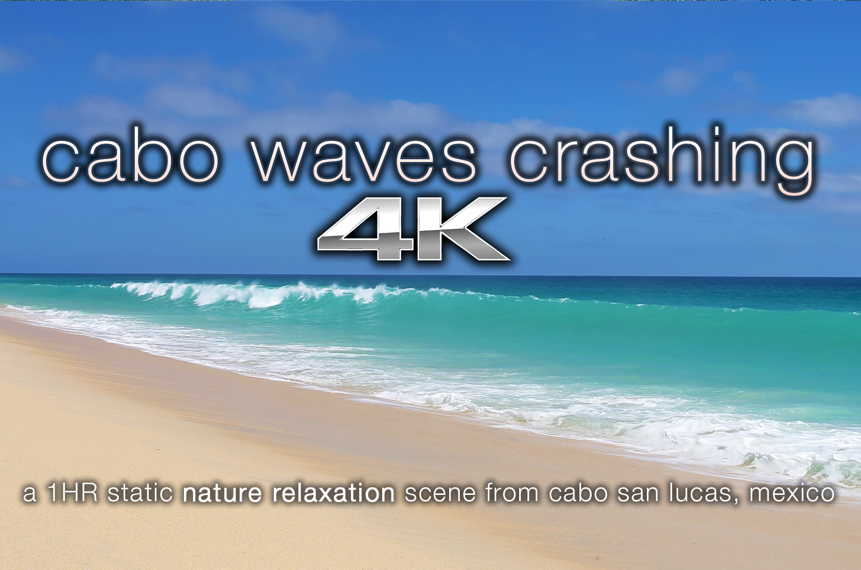 Cabo Waves Crashing 1 HR Static Nature Scene Filmed in 4K