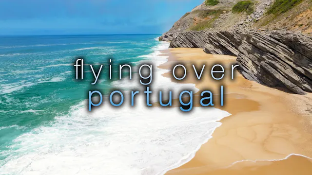Flying over Portugal - 3H, 4K