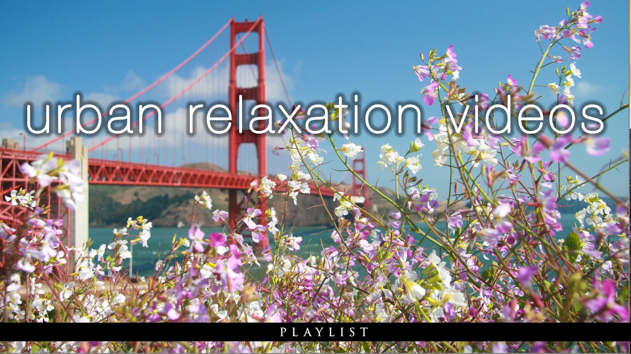 Urban Relaxation Films