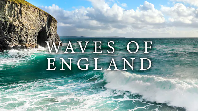 Waves of England - 1HR, 4K