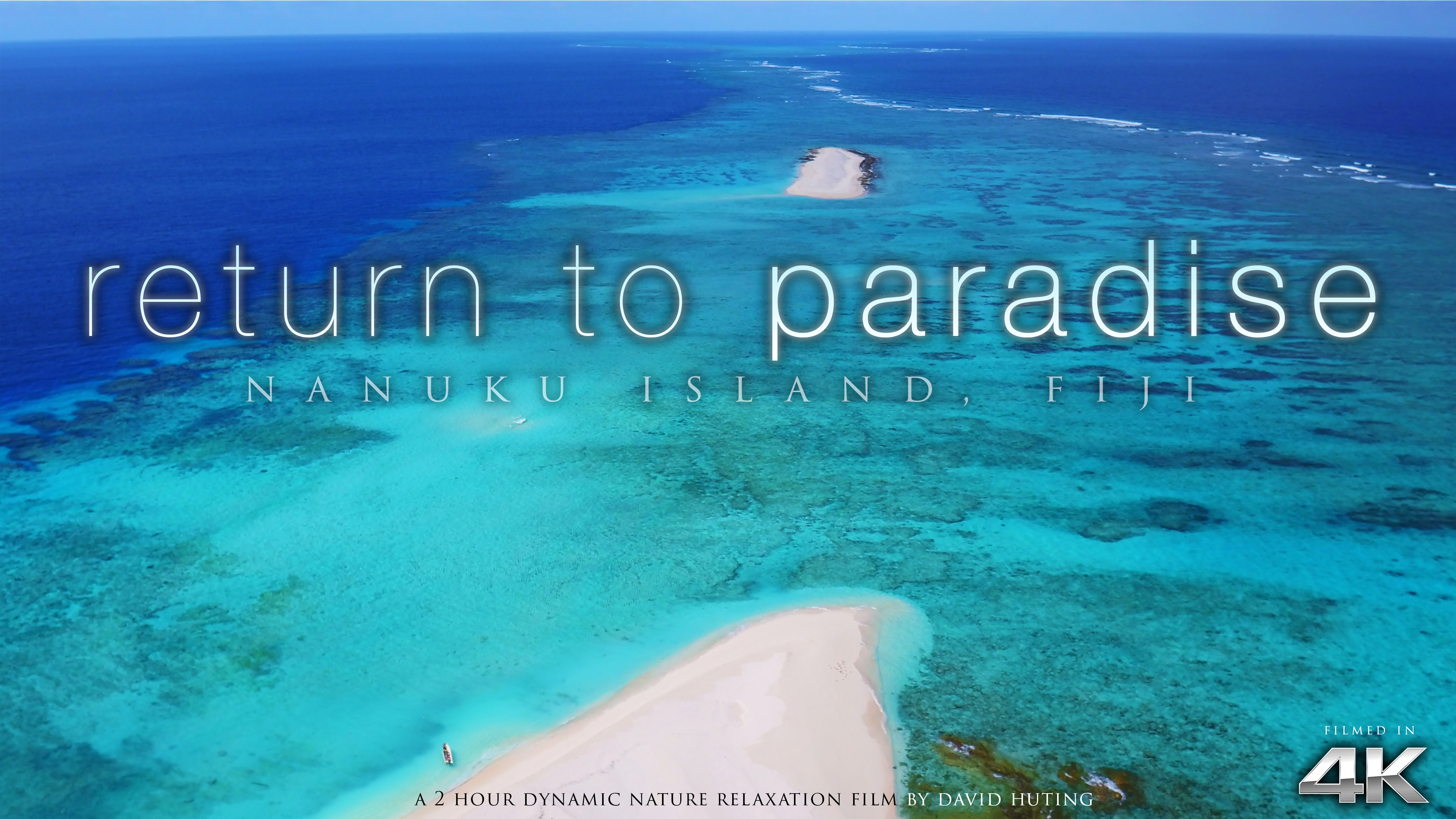 Return to Paradise Fiji 2HR Dynamic Vid (No Music)